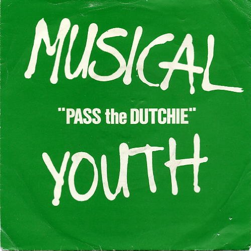 Pass The Dutchie - Musical Youth 7 45
