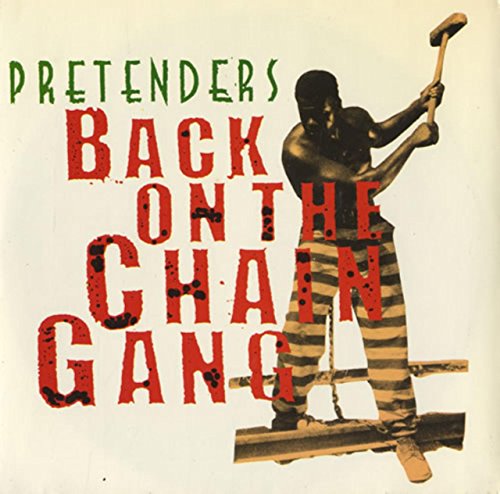 Back On The Chain Gang 45 Rpm Single