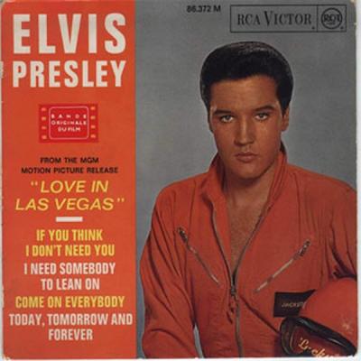Viva Las Vegas -if You Think I Don't Need You / I Need Somebody To Lean On / Come On Everybody / Today, Tomorrow And Forever