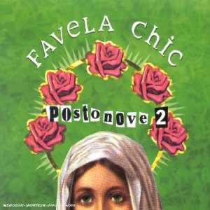 Favela Chic - Postonove 2
