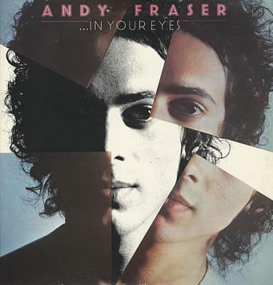 Andy Fraser Band/in Your Eyes