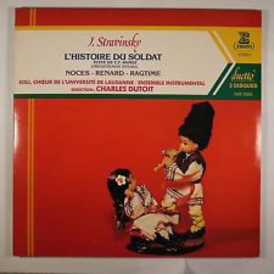 L'histoire Du Soldat - Noces - Renard - Ragtime
