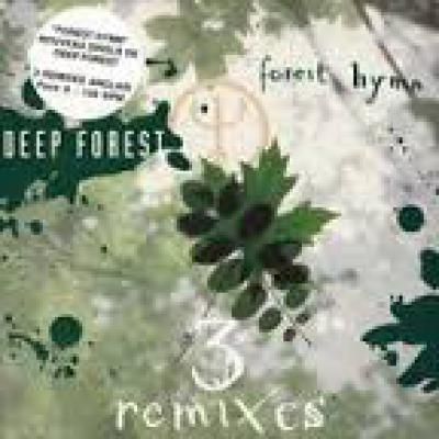 Forest Hymn 3 Remixes