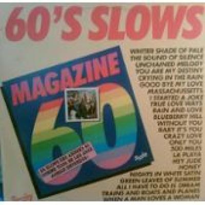60's Slows