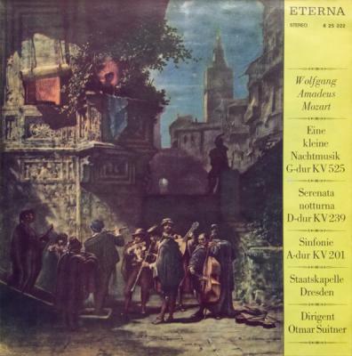 Mozart: Eine Kleine Nachtmusik G-dur Kv 525 / Serenata Notturna D-dur Kv 239 / Sinfonie A-dur Kv 201