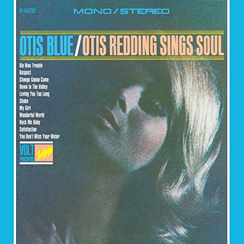 Otis Blue: Redding Sings Soul