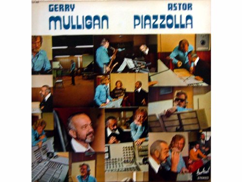 Gerry Mulligan-astor Piazzolla