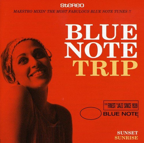 Blue Note Trip: Sunset/sunrise