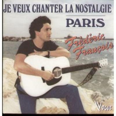 Je Veux Chanter La Nostalgie