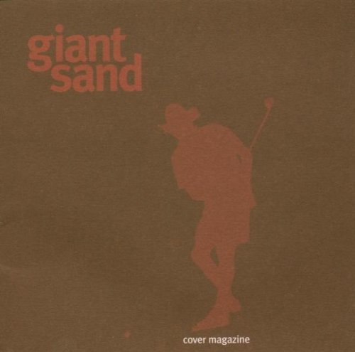 A Cover Magazine (a Retirement Feature) By Giant Sand