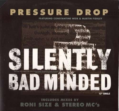 Silently Bad Minded + Roni Size Mix