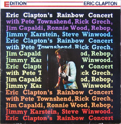 Eric Clapton's Rainbow Concert