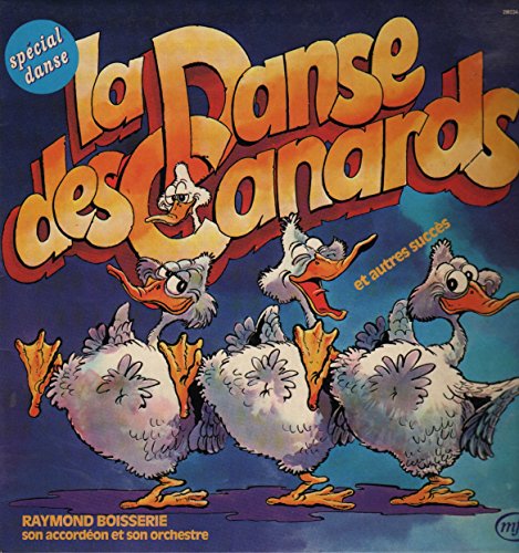 La Danse Des Canards