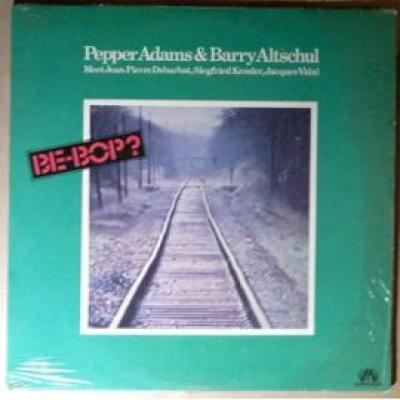 Be-bop?/meet  Jean-pierre Debarbat, Siegfried Kessler, Jacques Vidal