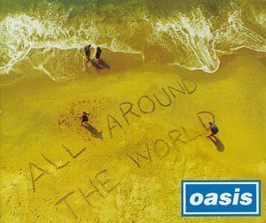 All Around The World