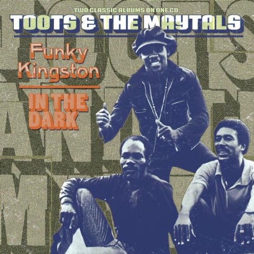 Funky Kingston / In The Dark