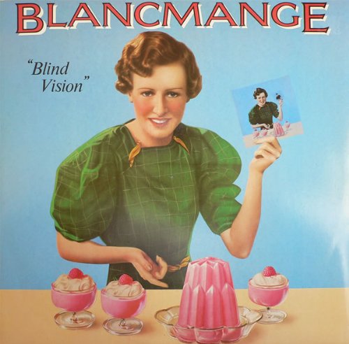 Blind Vision / Heaven Knows Where Heaven Is On Our Way To? - Blancmange - Uk Import