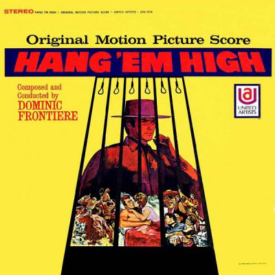 Hang 'em High (original Motion Picture Score)