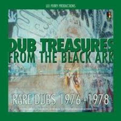 Dub Treasures From The Black Ark  Rare Dub 1976-1978