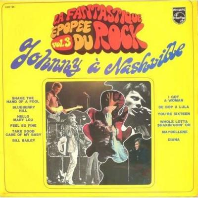 Fantastique épopée Du Rock - Vol. 3 - Johnny à Nashville