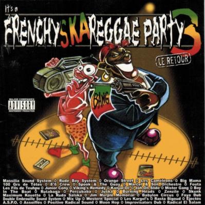 It's A Frenchy Ska Reggae Party 3 (le Retour)