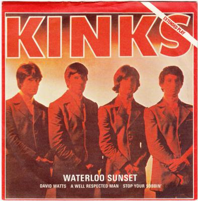 Waterloo Sunset / David Watts / A Well Respected Man / Stop Your Sobbin'