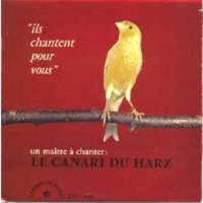 Le Canari Du Harz