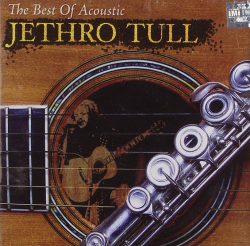 The Best Of Acoustic Jethro Tull