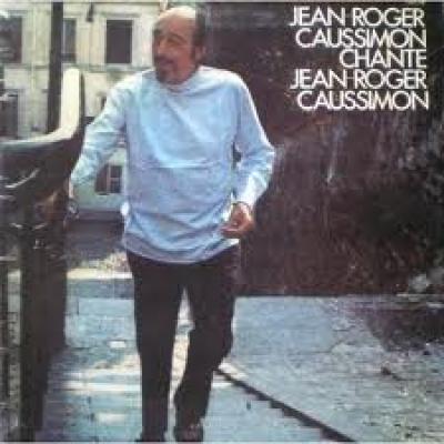 Chante Jean-roger Caussimon
