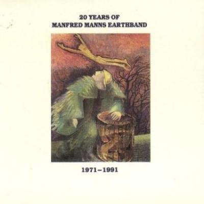 20 Years Of Manfred Mann's Earthband - 1971/1991