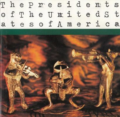 The Presidents Of The United States Of America