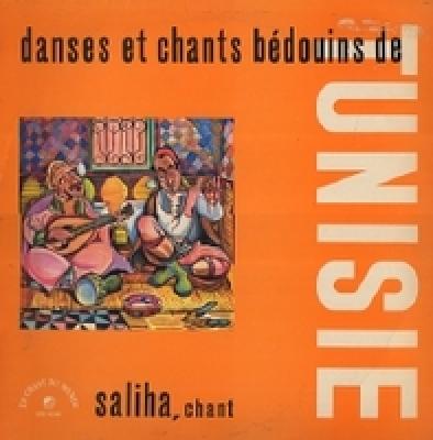 Danses Et Chants Bédouins De Tunisie