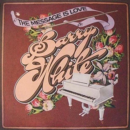 Barry White - The Message Is Love - Unlimited Gold - Ulg 83475