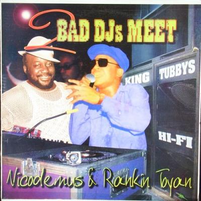 Bad Dj's Meet King Tubby