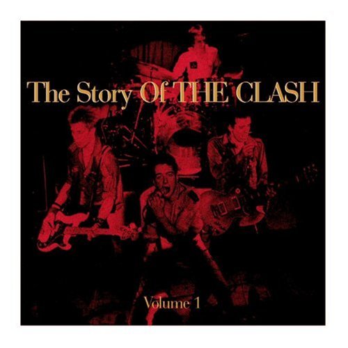 The Story Of The Clash Volume 1