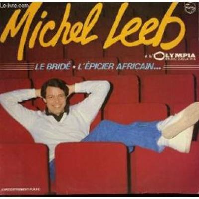 Michel Leeb A L Olympia