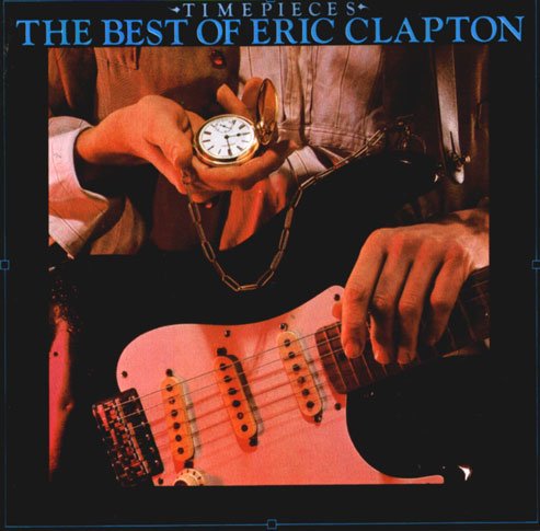 Eric Clapton - Time Pieces - The Best Of Eric Clapton - Rso - 2394 303