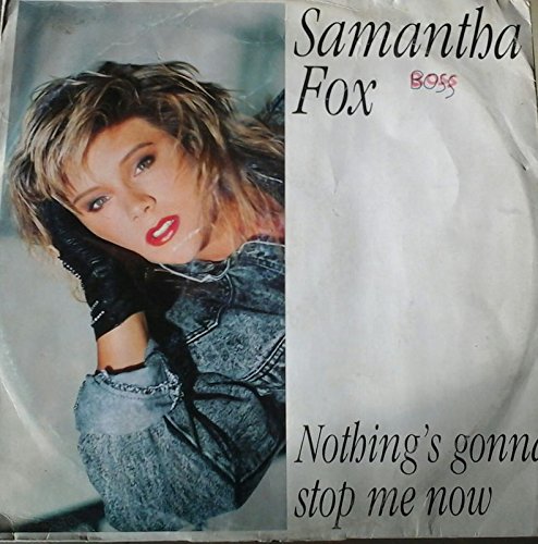 Samantha Fox Nothing's Gonna Stop Me Now
