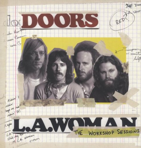 L.a. Woman : The Workshop Sessions