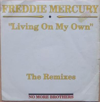Living On My Own ( The Remixes)