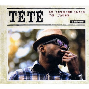Le Premier Clair De L'aube By Tete