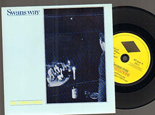 Swans Way - Illuminations - 7 Inch Vinyl / 45
