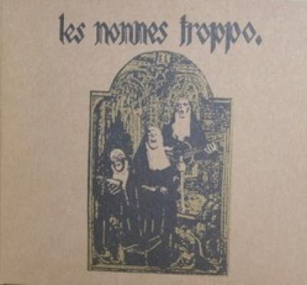 Les Nonnes Troppo