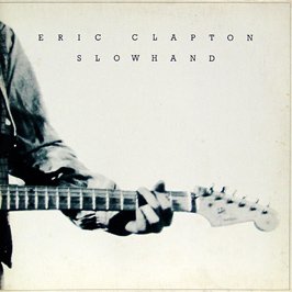 Eric Clapton / Slow Hand