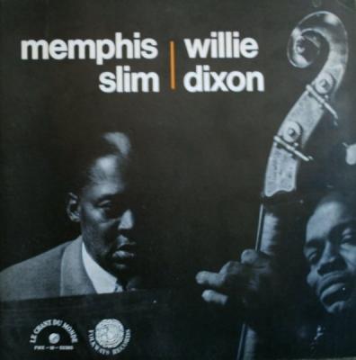 Memphis Slim And Willie Dixon