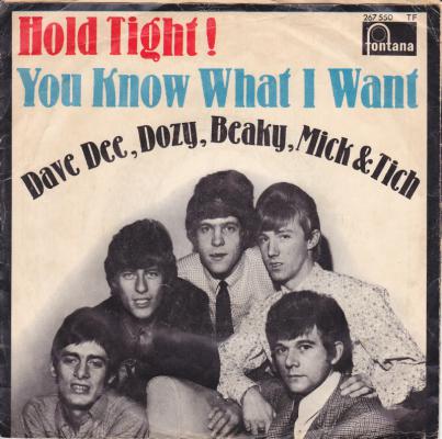Hold Tight !/ You Know What I Want