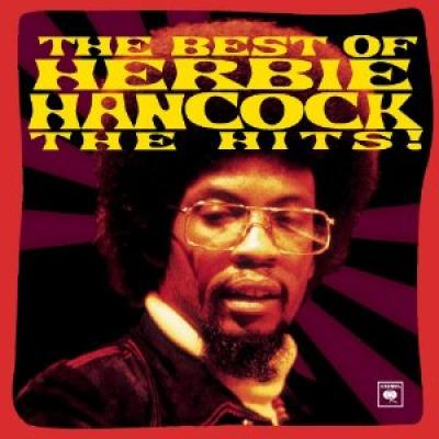 The Best Of Herbie Hancock The Hits !