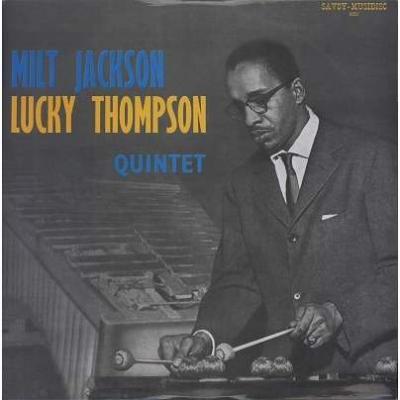 Milt Jackson & Lucky Thompson Quintet