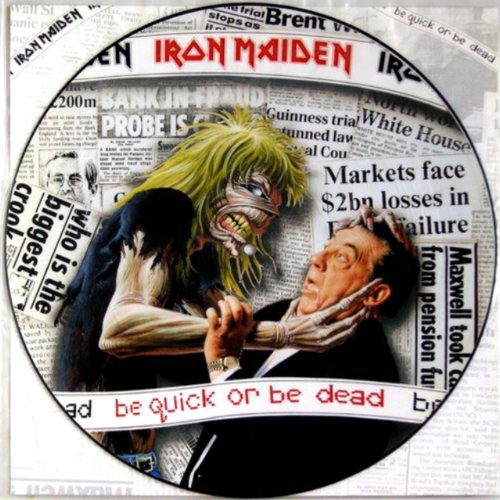 Be Quick Or Be Dead