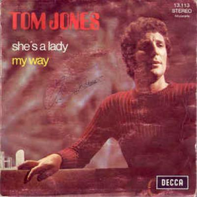 She's A Lady / My Way